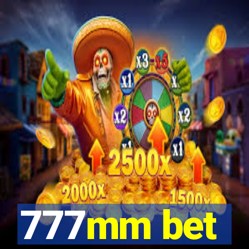 777mm bet